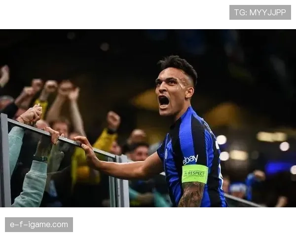 劳塔罗状态火热冲击意甲金靴，助国米再创辉煌